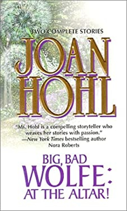 Big, Bad Wolfe: at the Altar! Mass Market Paperbound Joan Hohl