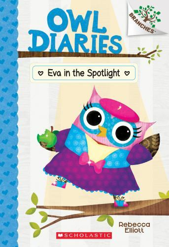 Eva in the Spotlight- Owl Diaries #15- NEW paperback