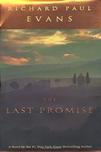 The Last Promise – Hardcover By Richard Paul Evans – VERY GOOD