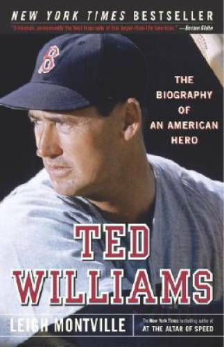 Ted Williams: The Biography of an American Hero – Paperback – GOOD