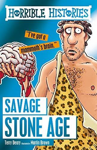 Savage Stone Age (Horrible Histories) – Paperback By Terry Deary – GOOD
