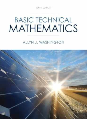 Basic Technical Mathematics – Hardcover, by Washington Allyn J. – Very Good x