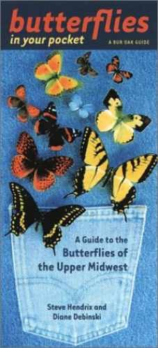 Butterflies in Your Pocket: A Guide to – Map, by Hendrix & Debinski – Very Good
