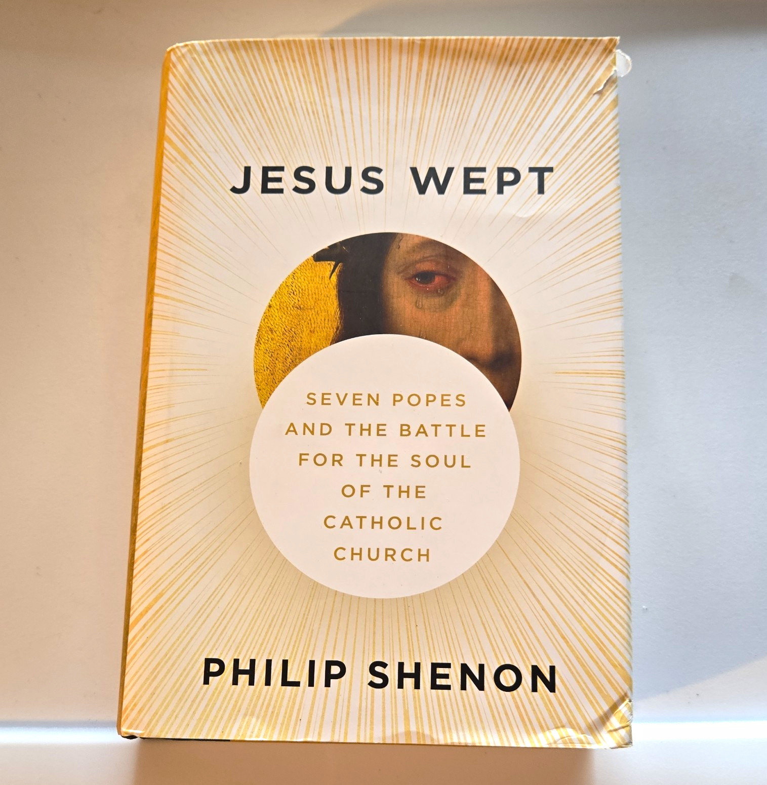 Jesus Wept Philip Shenon Hardcover Alfred A. Knopf 2025 Popes Catholic Church DJ