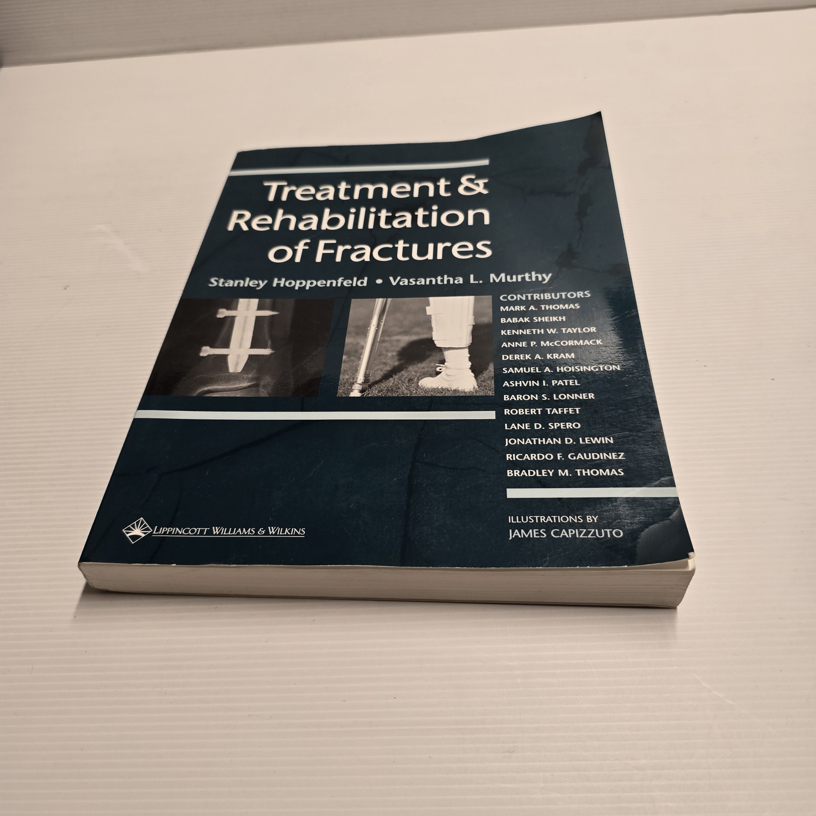 Treatment & Rehabilitation of Fractures Hoppenfeld Murthy Textbook Medical