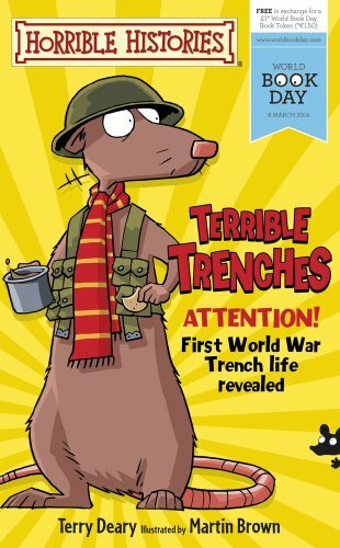 Terrible Trenches (Horrible Histories) By Terry Deary. 978140714
