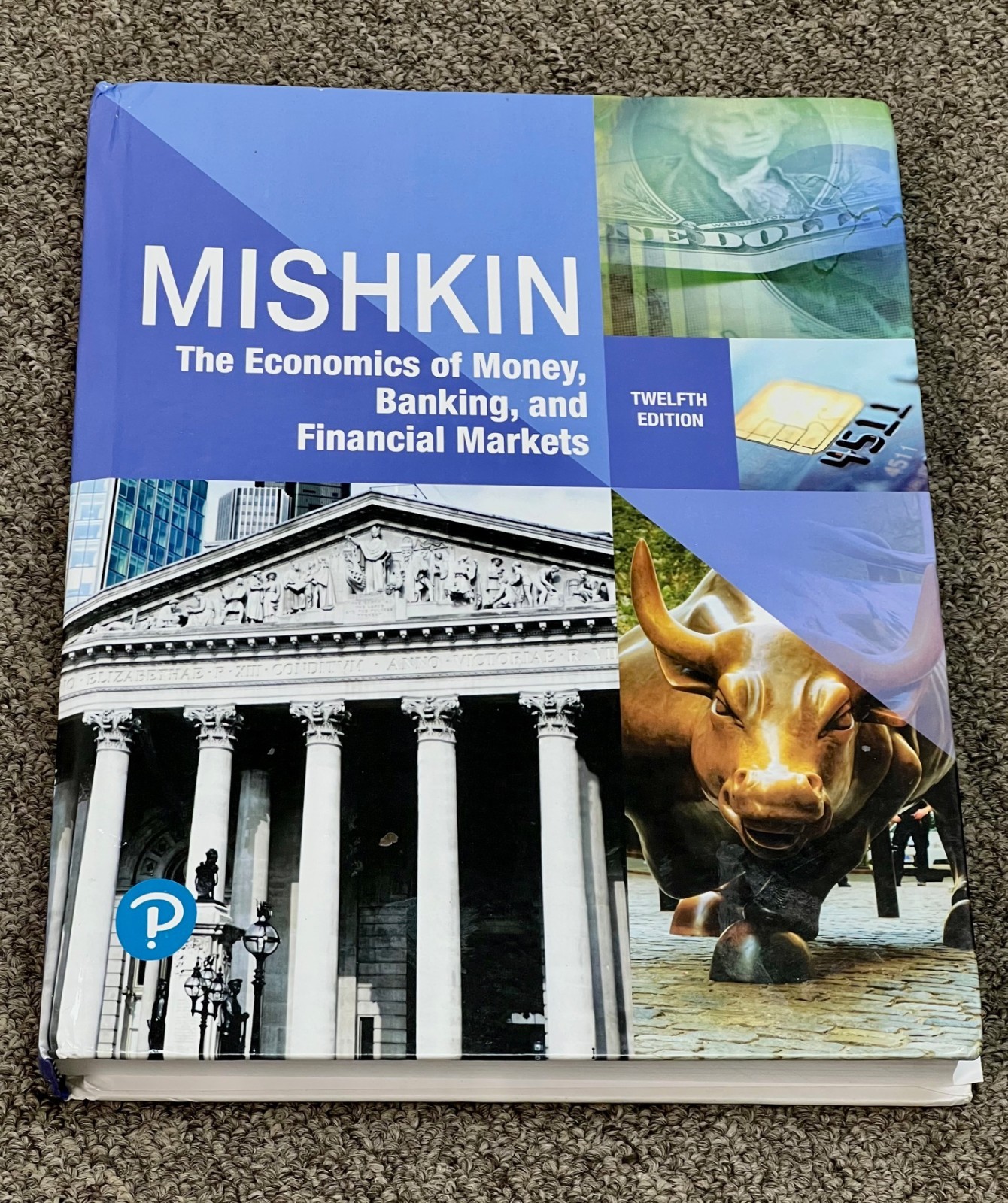 Economics of Money, Banking and Financial Markets by Frederic Mishkin