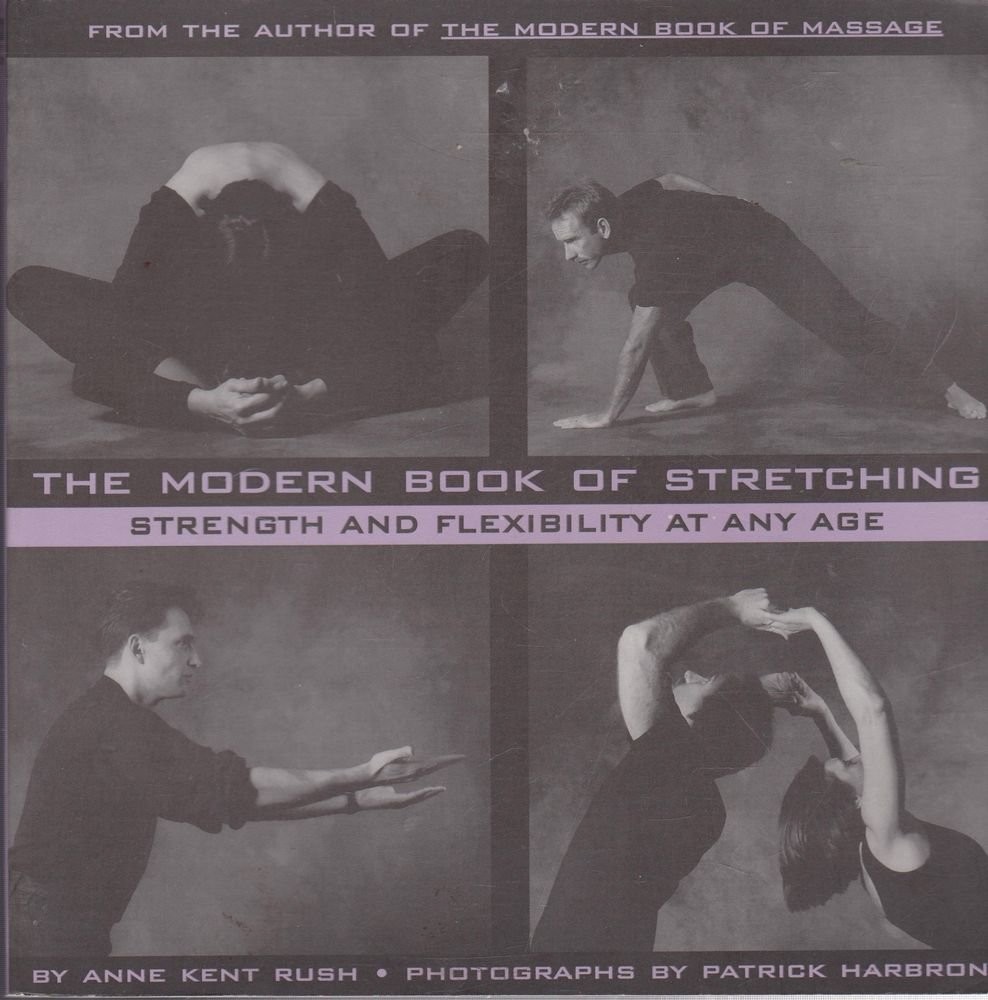 The Modern Book of Stretching: Strength and Flexibility at Any Age – paperba…