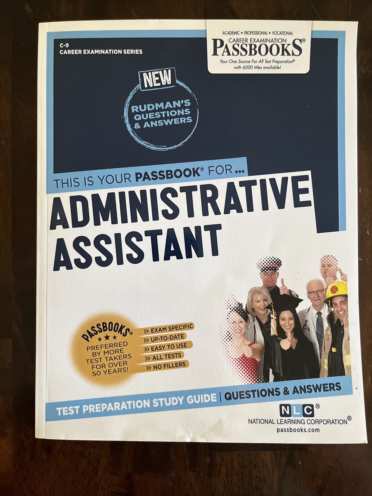Career Examination Ser.: Administrative Assistant (C-9) : Passbooks Study Guide