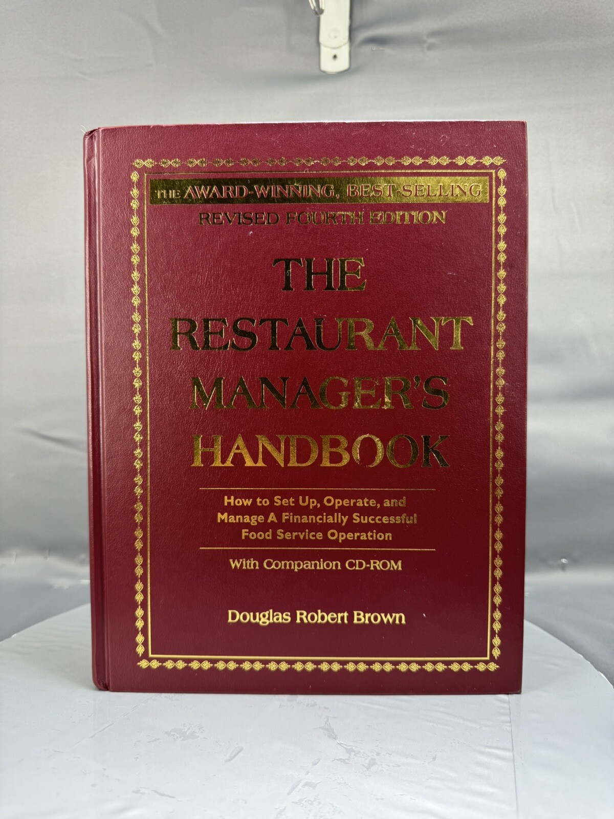 The Restaurant Managers Handbook, 4th Edition