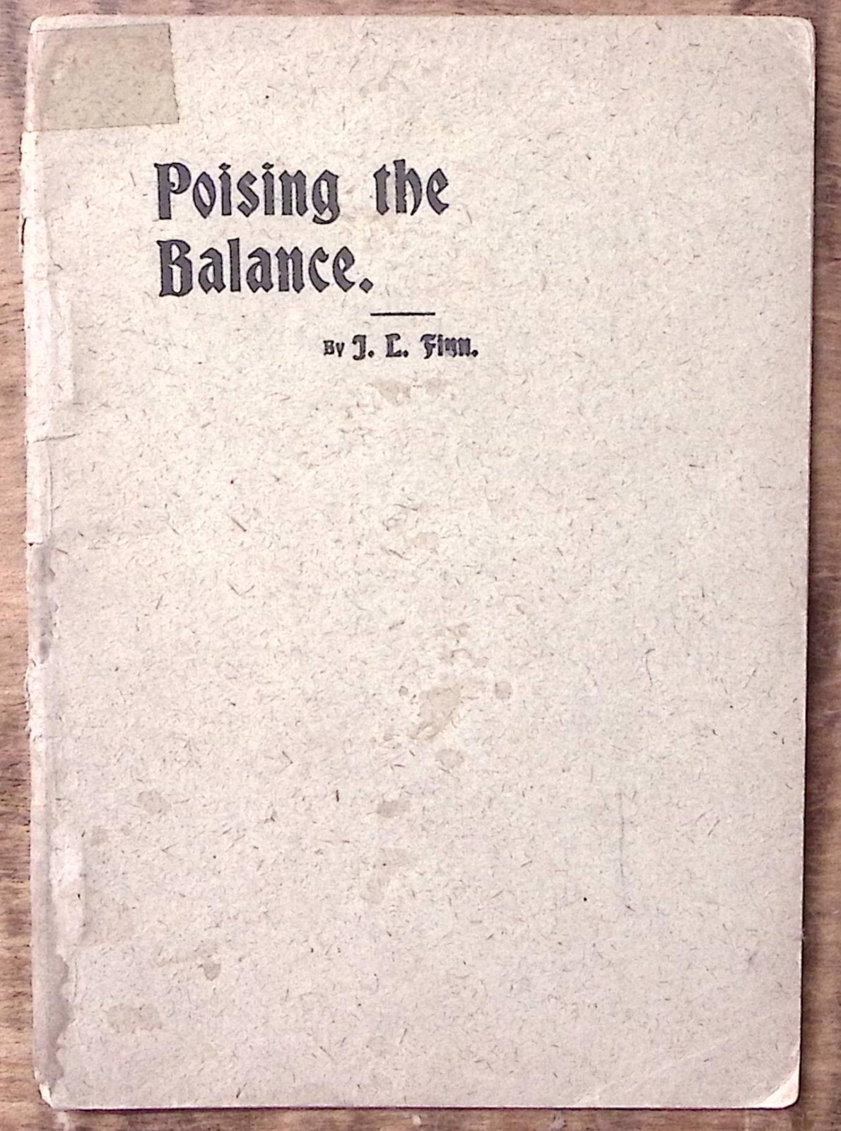 1897 POISING THE BALANCE BY J L FINN WATCH REPAIR BOOKLET GEO K HAZLITT CO Z5340