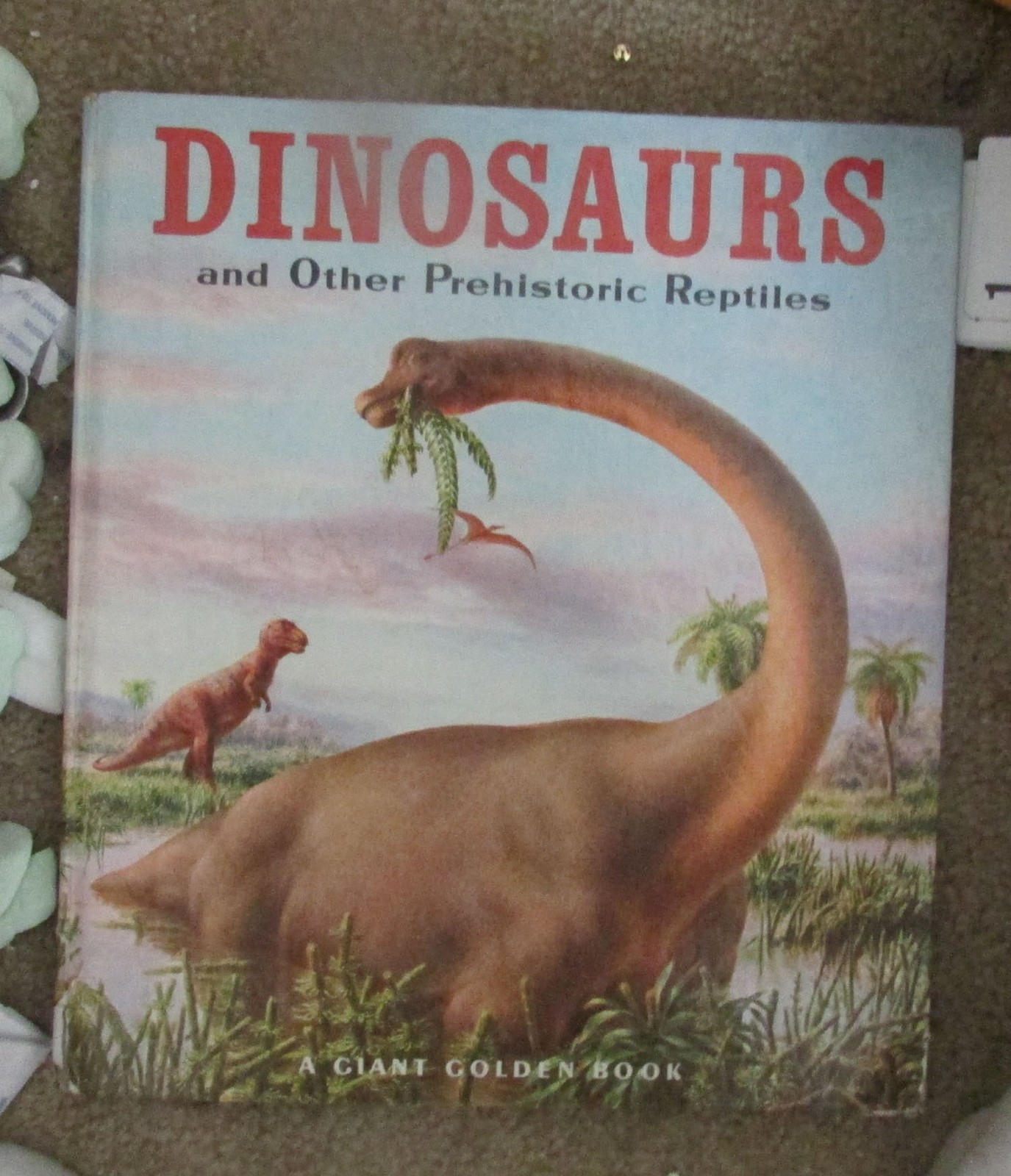 Giant Golden Book of Dinosaurs and Other Prehistoric Reptiles