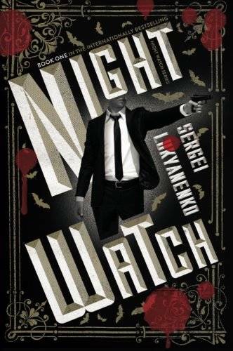 Night Watch: Book One – Paperback By Lukyanenko, Sergei – GOOD