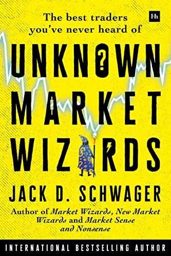 Unknown Market Wizards: The best – Hardcover, by Schwager Jack D.; – Very Good b