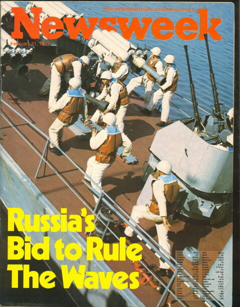 1977 Newsweek Magazine: Russia’s Navy Bid to Rule the Waves