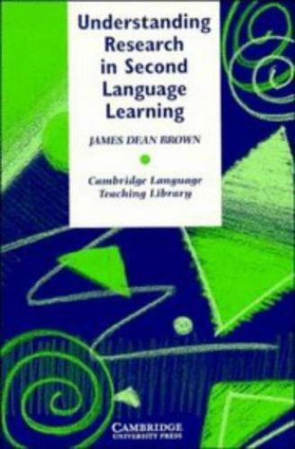 Cambridge Language Teaching Library: Understanding Research in Second…