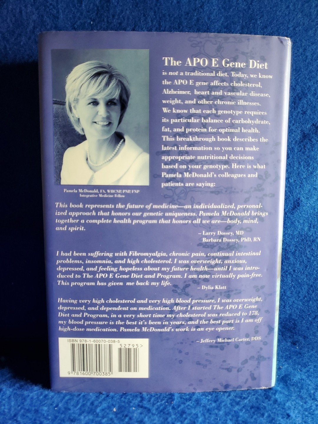 The APO E Gene Diet by Pamela McDonald — 1st Edition Hardcover (2007)