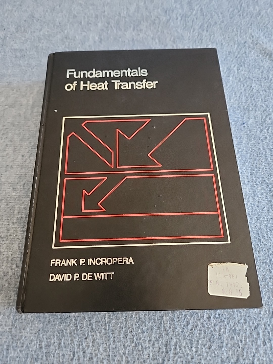 Fundamentals of Heat Transfer Frank Incropera David Dewitt 1981 Hardcover Book