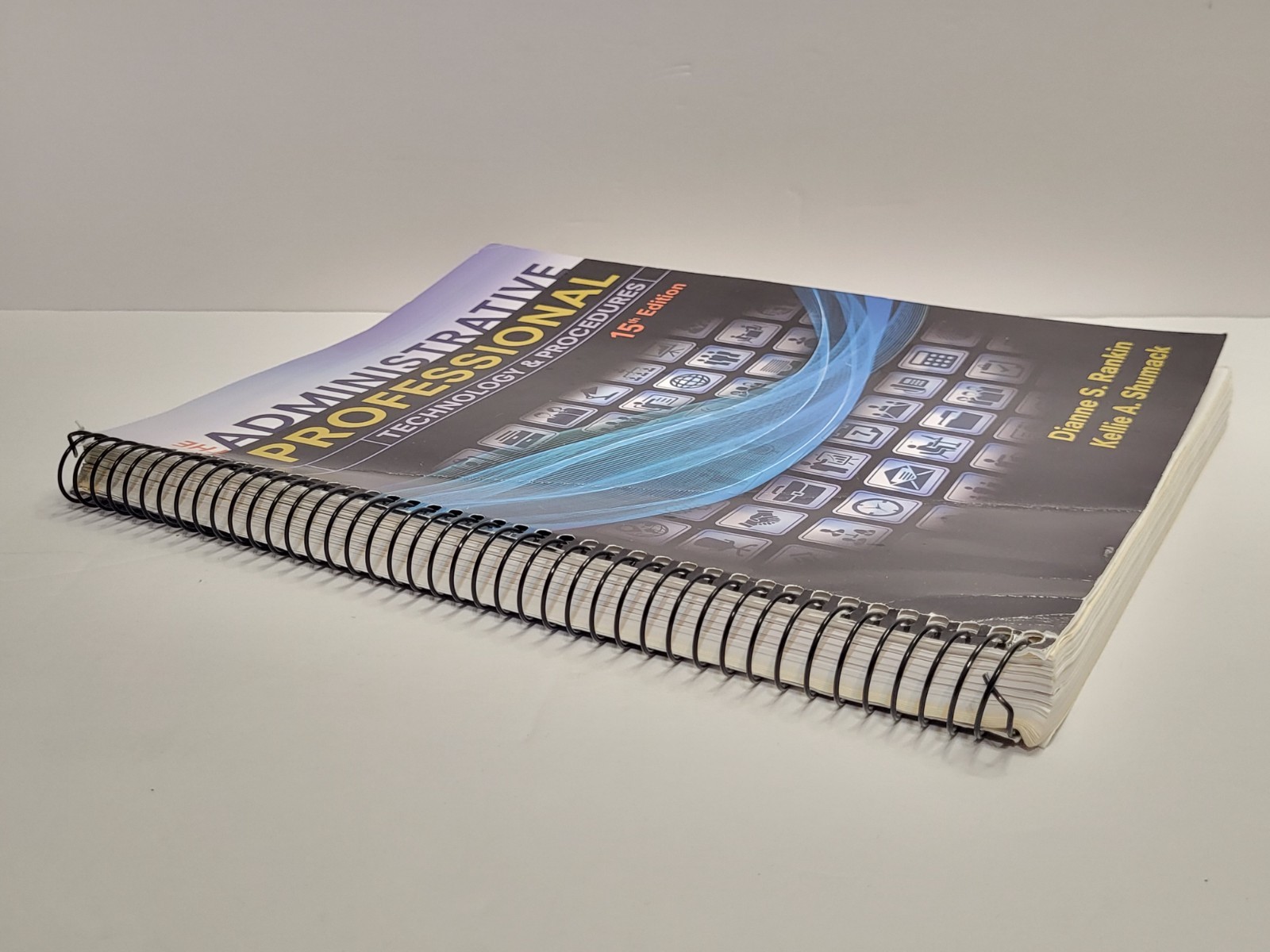 The Administrative Professional – Technology & Procedures 15th Edition – SPIRAL