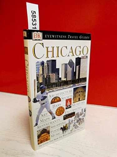 Eyewitness Travel Guide to Chicago – Paperback, by Lorraine Johnson – Very Good