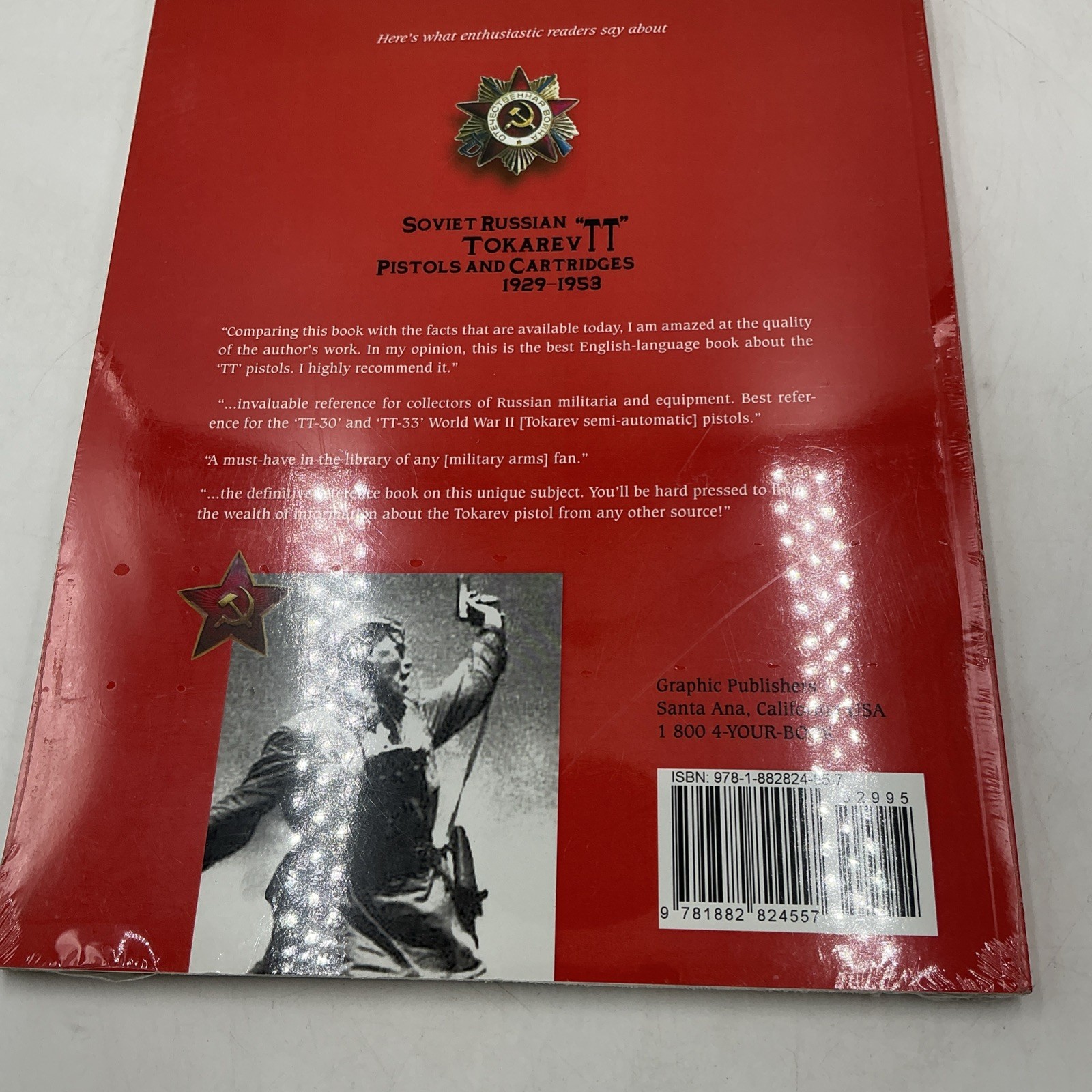 NEW- SEALED- Soviet Russian Tokarev “TT” Pistols and Cartridges 1929-1953- PB