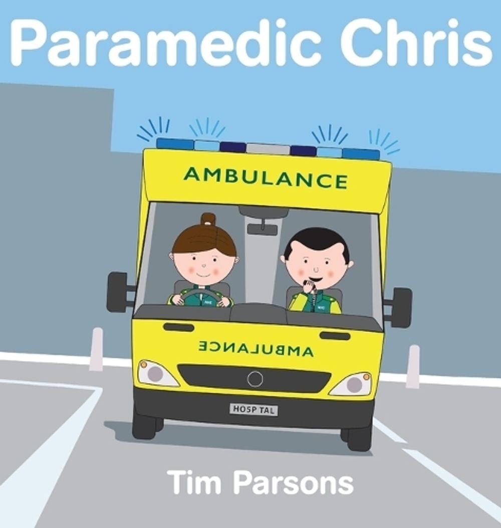 Paramedic Chris by Tim Parsons (English) Hardcover Book
