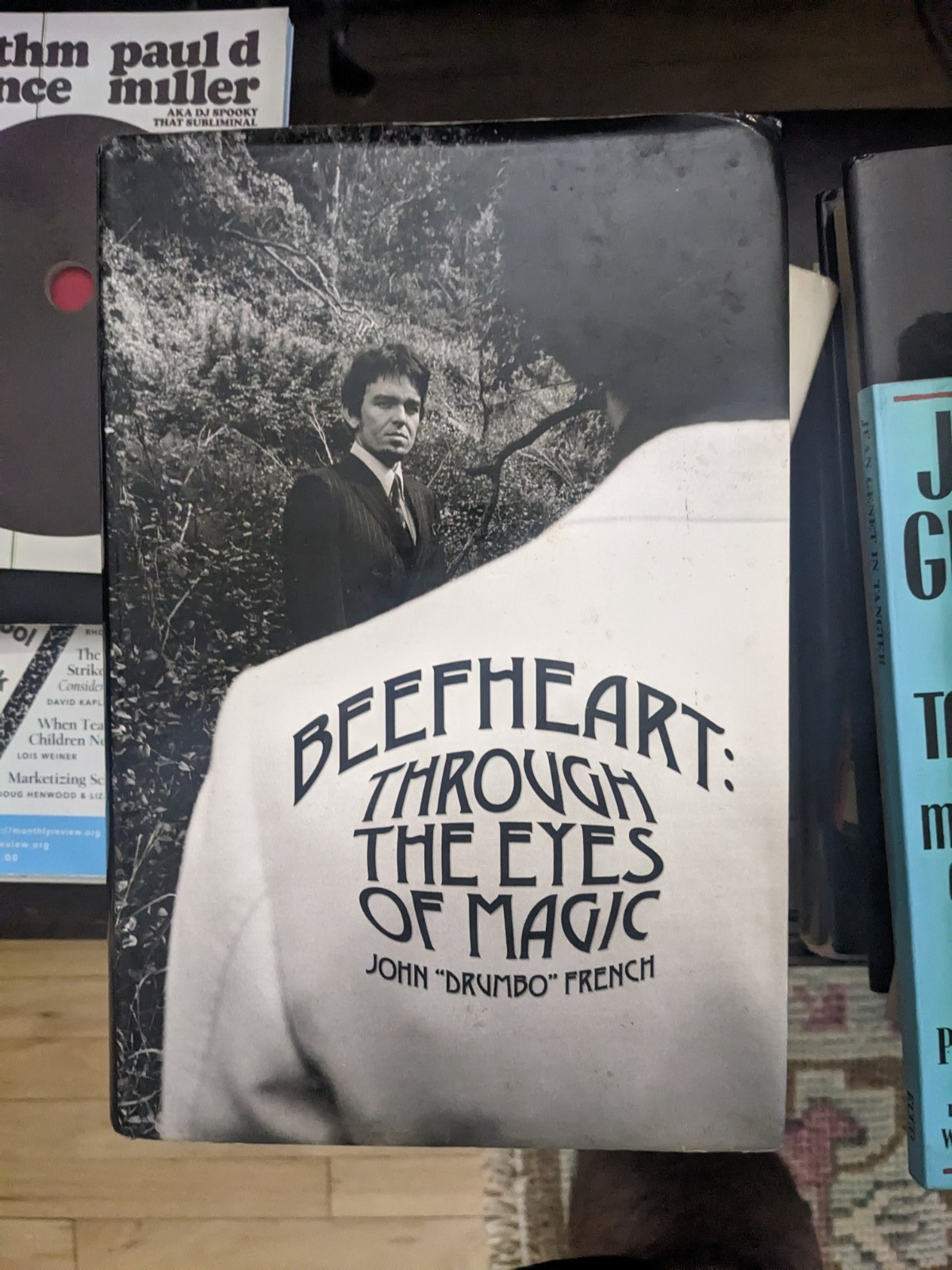 Beefheart: Through the Eyes of Magic By John French – Hardcover