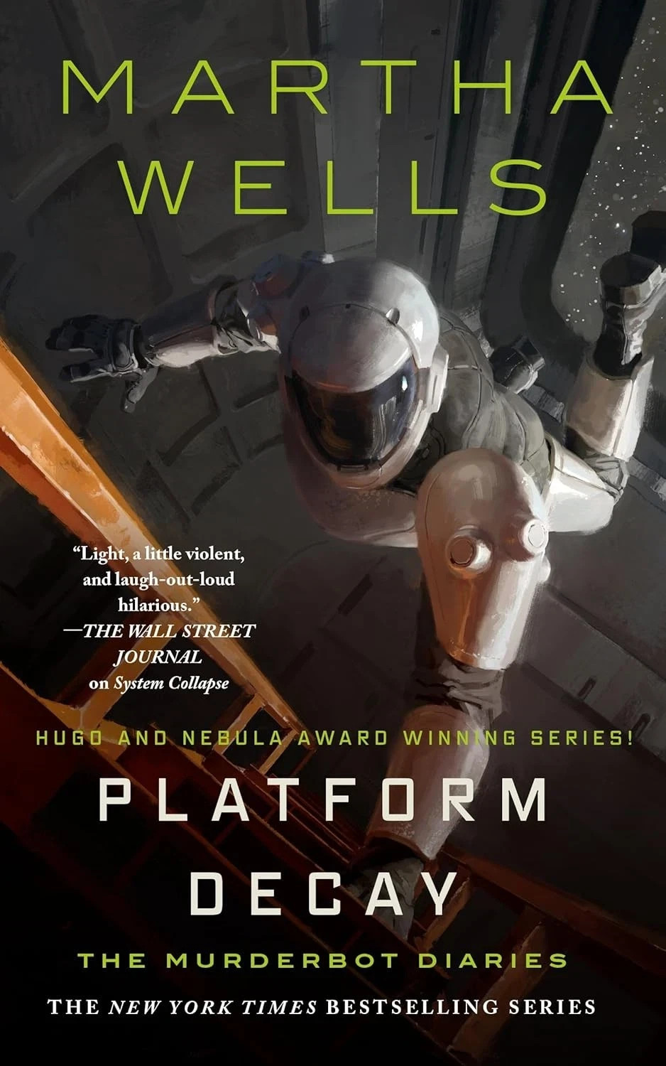 Platform Decay Hardcover by Wells, Martha