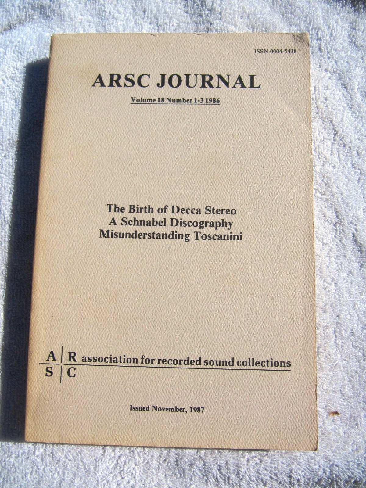 ARSC Journal 1986 Volume 18 No 1-3 Association for Recorded Sound Collections