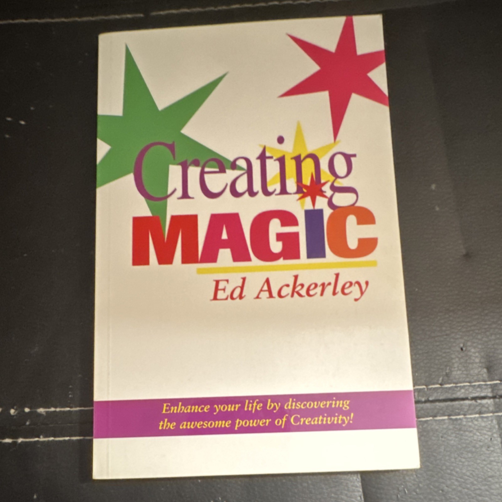 CREATING MAGIC by Ed Ackerley Paperback Creativity Creative Ability Nonfiction