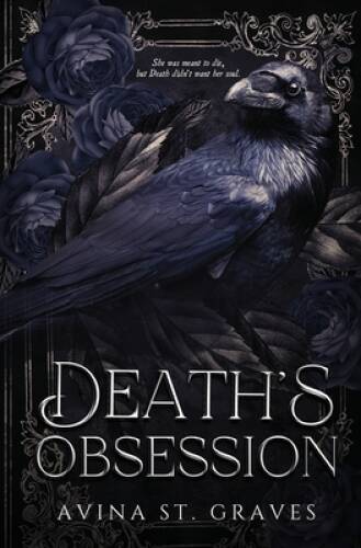 Deaths Obsession: A Paranormal Dark Romance – Paperback – VERY GOOD