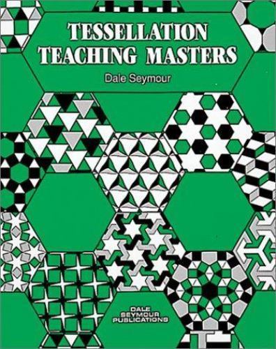 Tessellation Teaching Masters – Dale Seymour, 9780866514620, paperback