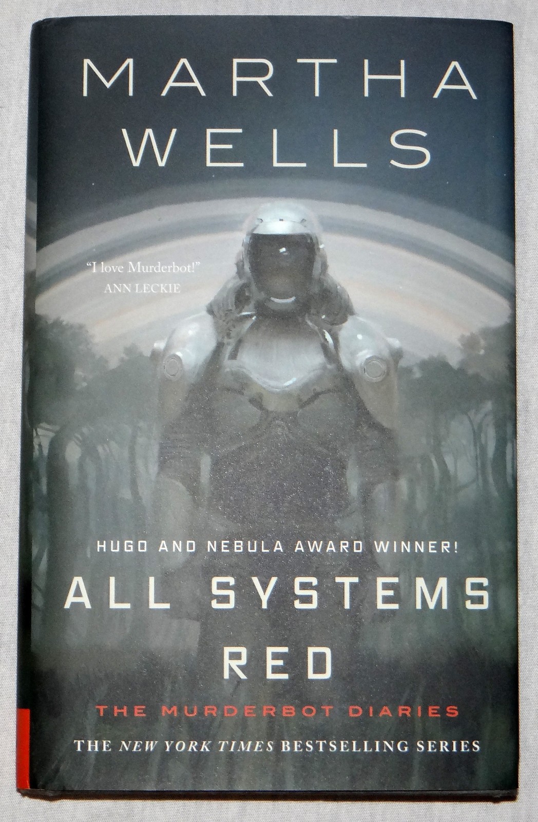 Martha Wells All Systems Red Murderbot Diaries 1st Hardcover Edition Later Print