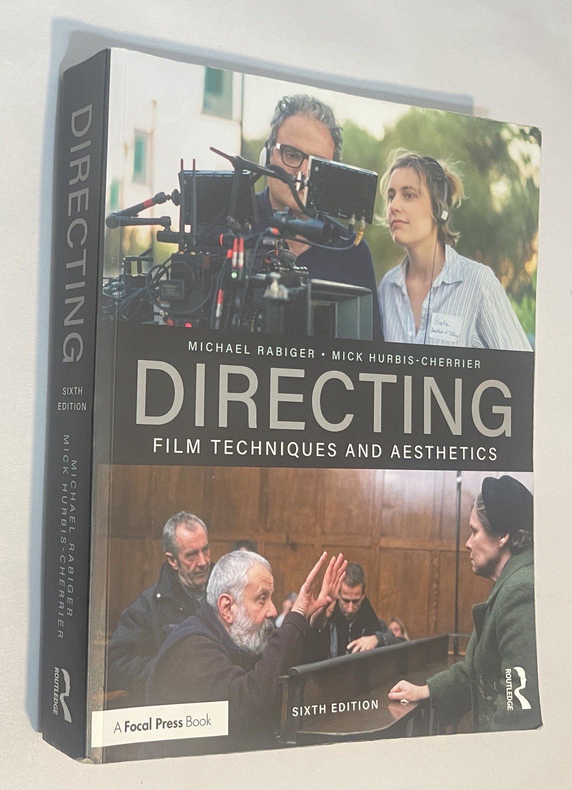 Directing: Film Techniques & Aesthetics Sixth Edition Michael Rabiger VERY GOOD
