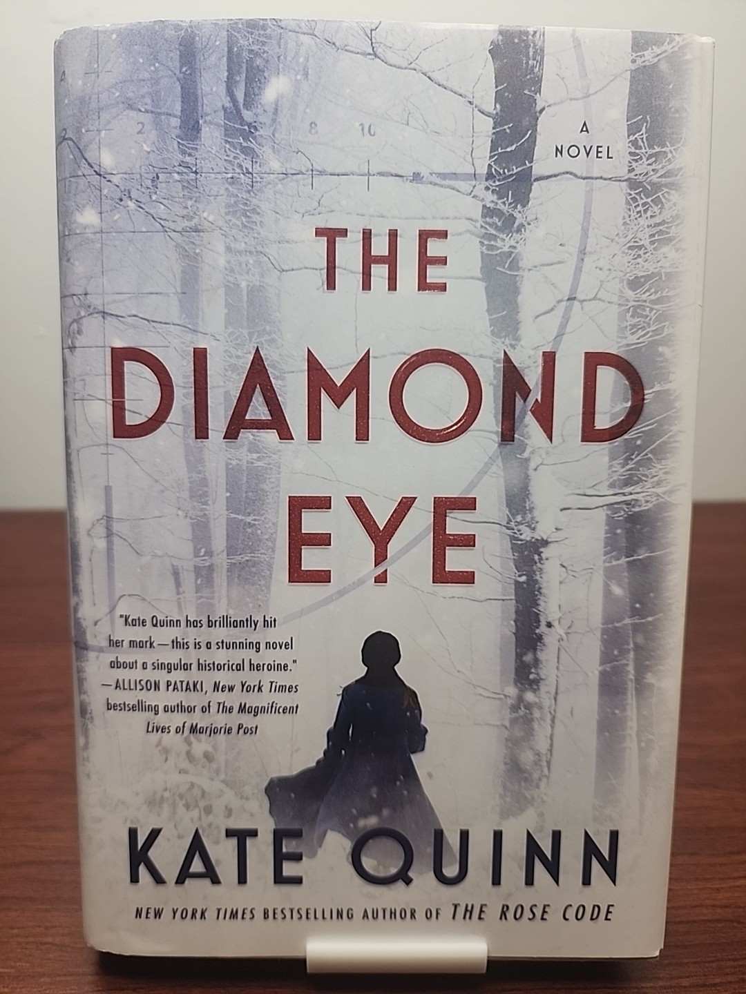 Diamond Eye: A Novel by Kate Quinn (2022, 1st Ed 1st Print Hardcover)