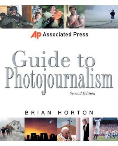 Associated Press Guide to Photojournalism (Associated Press Handbooks) – GOOD