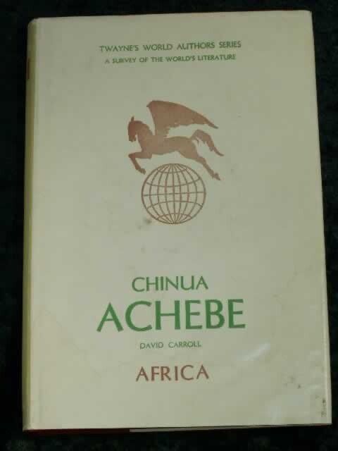 CHINUA ACHEBE Writer Study AFRICAN NOVELS Nigeria 1970 Critical Analysis Twayne