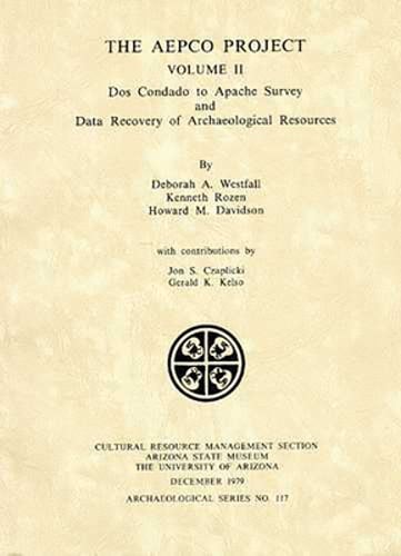The Aepco Project: DOS Condado to Apache Survey and Data Recovery of by Westfall