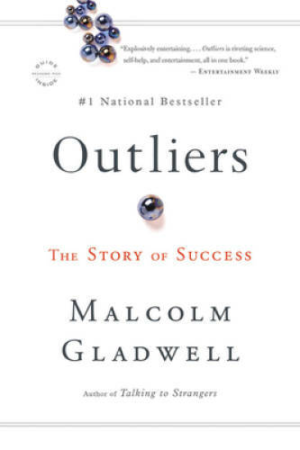 Outliers: The Story of Success – Paperback By Gladwell, Malcolm – ACCEPTABLE