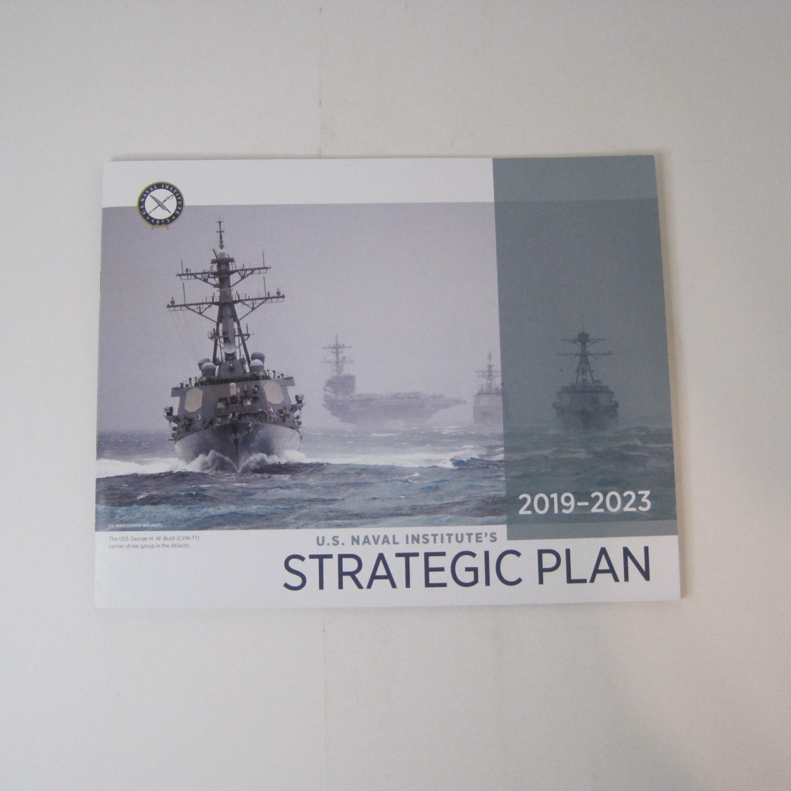 U.S. Naval Institutes Strategic Plan 2019-2023 – Staple-bound Paperback book