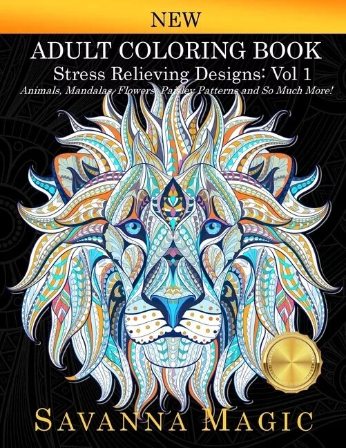 Adult Coloring Book (Volume 1): Stress Relieving Designs Animals, Mandalas,…