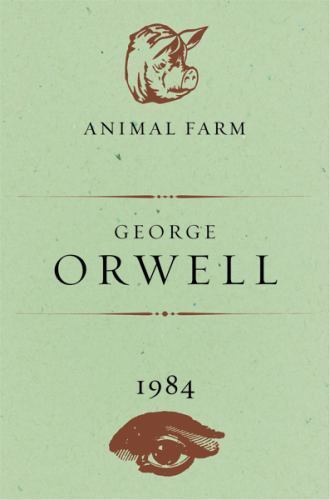 Animal Farm: 1984, George Orwell, 9780151010264