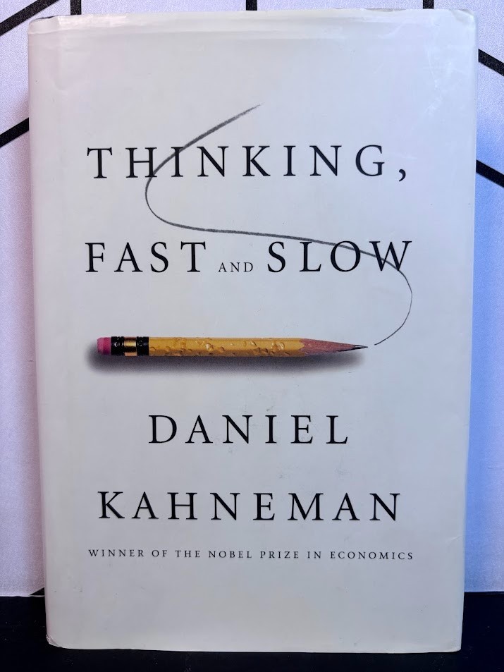 Thinking Fast and Slow Daniel Kahneman Hardcover First Edition Psychology VG