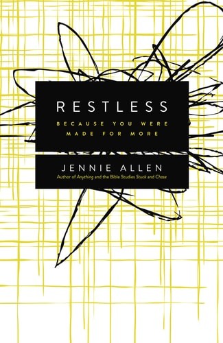 Restless: Because You Were Made for More by Allen, Jennie, Acceptable Book