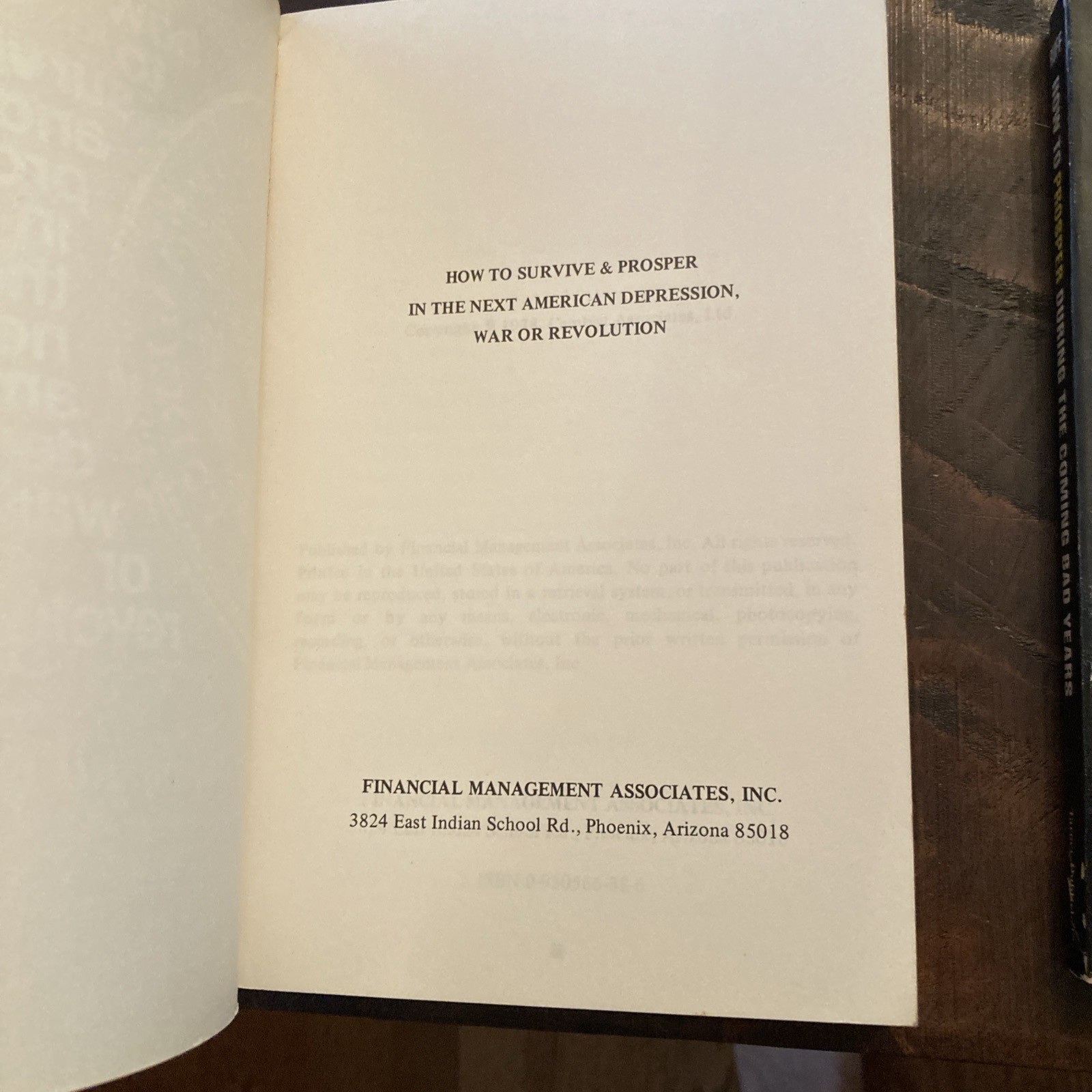 How to Survive and Prosper in the Next American Depression, War or Revolution