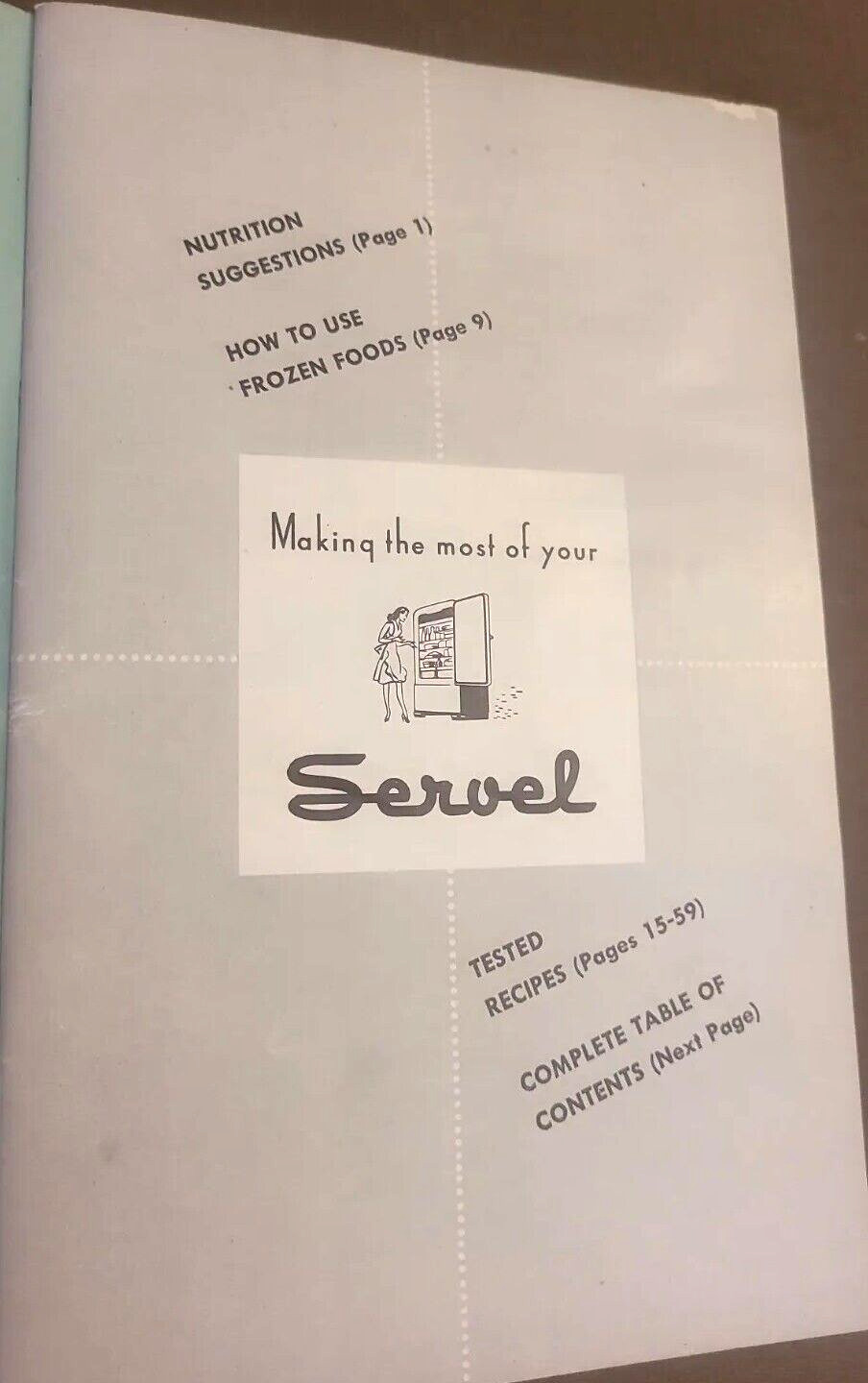 1948 Making the Most of Your SERVEL (Refrigerator) VINTAGE Cook book