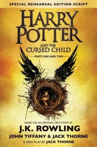 Harry Potter and the Cursed Child, Parts 1 & 2, Special Rehearsal Ed – VERY GOOD