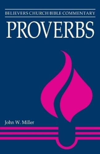John W Miller Proverbs (Paperback) (UK IMPORT)