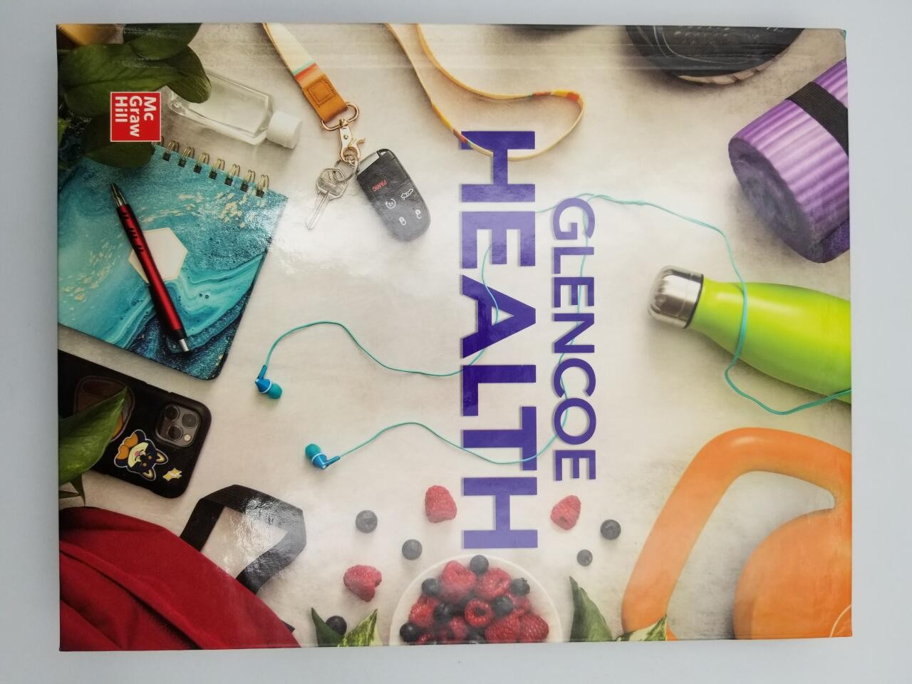 2022 Glencoe Health, Print Student Edition