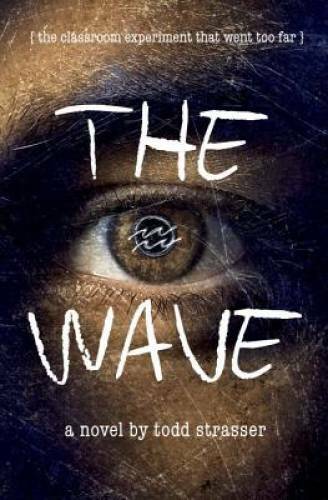 The Wave – Paperback By Strasser, Todd – GOOD